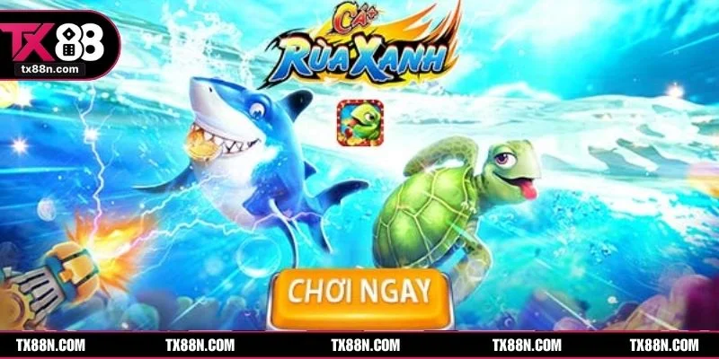 Game Bắn Cá Rùa Xanh có điểm gì gây ấn tượng?
